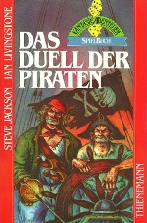 [Fantasy Abenteuer SpielBuch 14] • Das Duell der Piraten